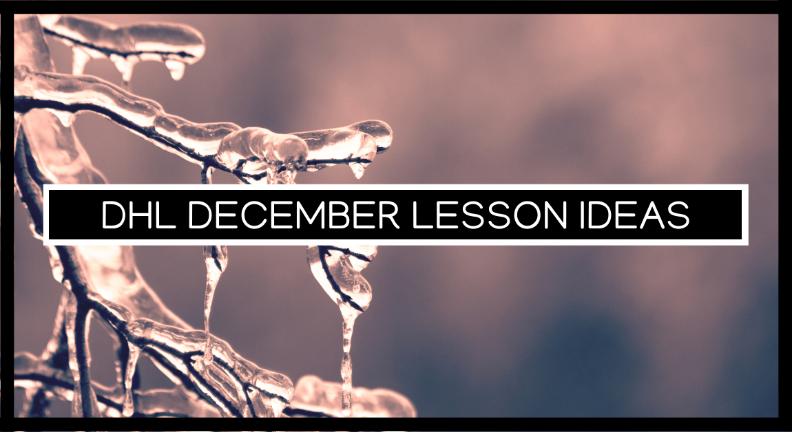 Digital Human Library Expert Lesson Ideas – December 2025