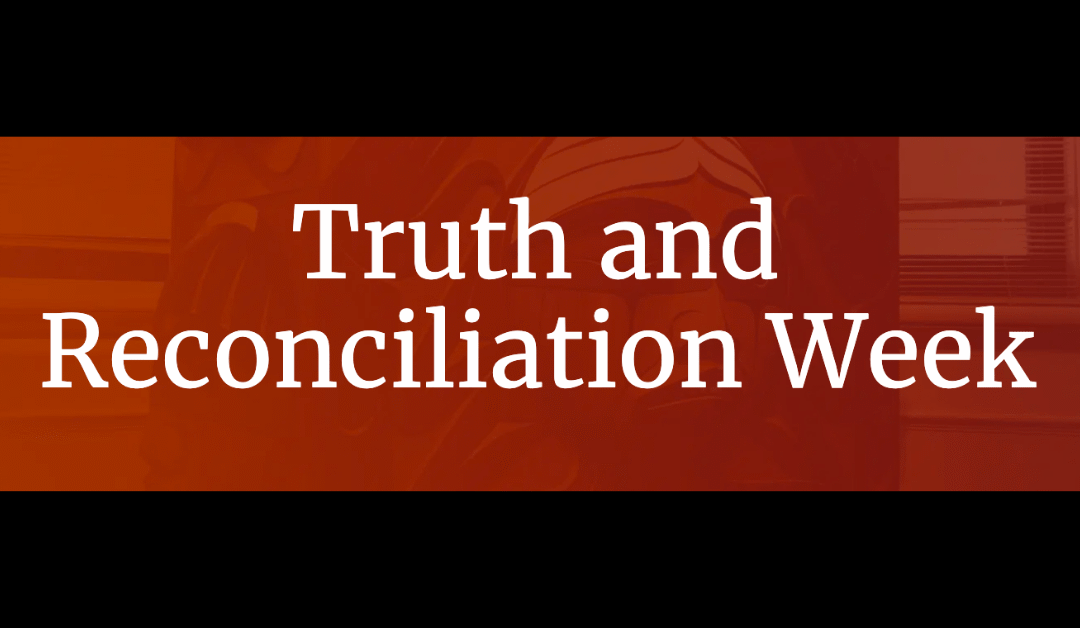 Truth & Reconciliation Week Programs for Grades 5-12