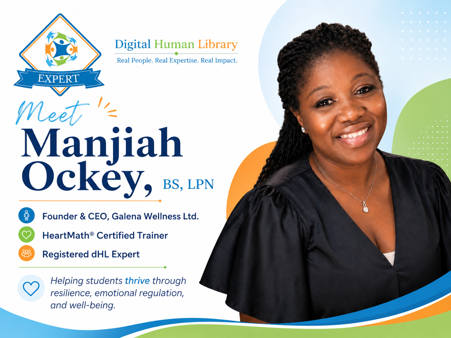graphic for Manjiah Ockey with her headshot, qualifications and dHL Expert badge
